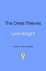 The Dress Thieves