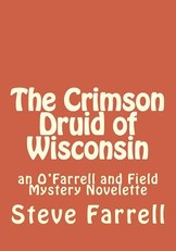 The Crimson Druid of Wisconsin