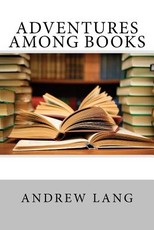 Adventures Among Books