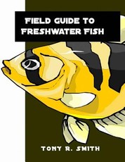 Field Guide to Freshwater Fish