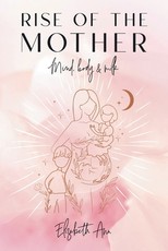 Rise of the Mother