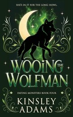 Wooing the Wolfman