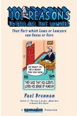 101 Reasons To Kill all the Lawyers