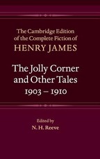 The Jolly Corner and Other Tales, 1903-1910