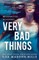 Very Bad Things