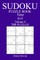 300 Easy Sudoku Puzzle Book - 2018