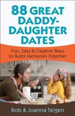 88 Great Daddy-Daughter Dates