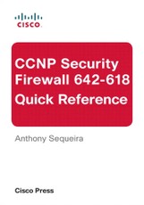 CCNP Security FIREWALL 642-618 Quick Reference