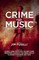 Crime Plus Music