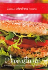 Sumuštiniai, suvožtiniai, mėsainiai, vėrinukai