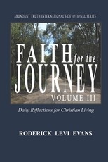 Faith for the Journey (Volume III)