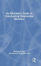 An Educator's Guide to Constructing Employable Identities