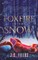 Foxfire in the Snow