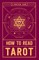 How to Read Tarot
