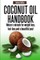 Coconut Oil Handbook