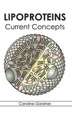Lipoproteins: Current Concepts