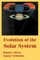 Evolution of the Solar System