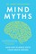 Mind Myths