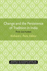 Change and the Persistence of Tradition in India