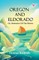 Oregon And Eldorado Or, Romance Of The Rivers