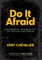 Do It Afraid