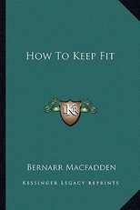 How to Keep Fit