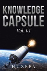 Huzefa: Knowledge Capsule