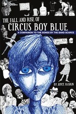 The Fall and Rise of Circus Boy Blue