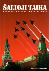 Šaltoji taika: Rusijos imperializmas