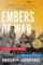 Embers of War