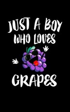 Just A Boy Who Loves Grapes