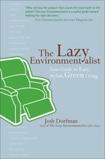 The Lazy Environmentalist