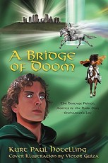 A Bridge of Doom