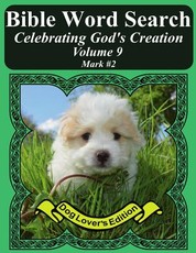 Bible Word Search Celebrating God's Creation Volume 9