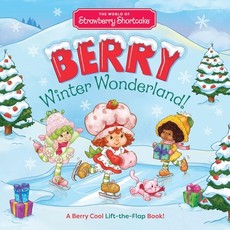 The World of Strawberry Shortcake: Berry Winter Wonderland!