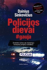 POLICIJOS DIEVAI  (knyga su defektais)
