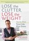 Lose the Clutter, Lose the Weight