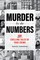 Murder by the Numbers