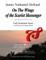 On The Wings of the Scarlet Messenger
