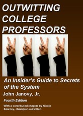Outwitting College Professors