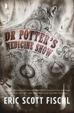 Dr. Potter's Medicine Show