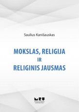 Mokslas, religija ir religinis jausmas