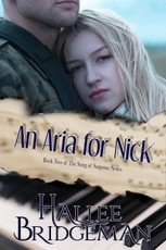Bridgeman, H: Aria for Nick: part 2 of the Song in Suspense