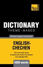Theme-based dictionary British English-Chechen - 5000 words