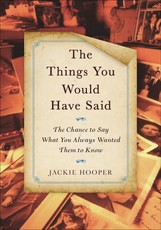 The Things You Would Have Said