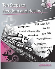 Ten Steps to Freedom and Healing