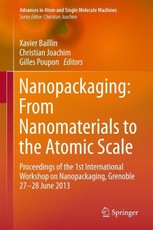 Nanopackaging: From Nanomaterials to the Atomic Scale