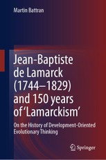 Jean-Baptiste de Lamarck (1744-1829) and 150 years of 'Lamarckism'