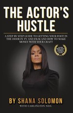 The Actor's Hustle