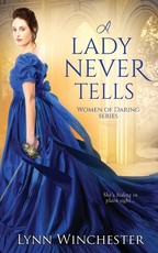 A Lady Never Tells